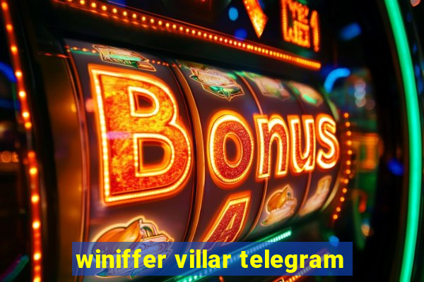 winiffer villar telegram